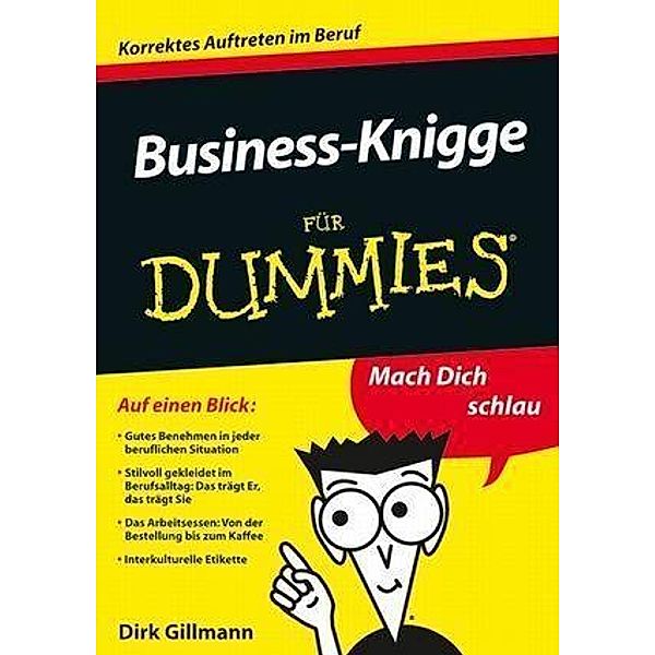 Business-Knigge für Dummies / für Dummies, Dirk Gillmann