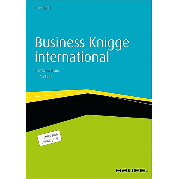 Business Knigge international / Haufe Fachbuch, Kai Oppel