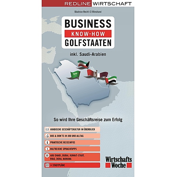 Business Know-how Golfstaaten / Business Know-how, Béatrice Hecht-El Minshawi