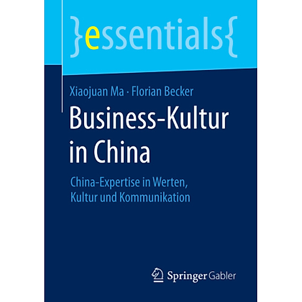 Business-Kultur in China, Xiaojuan Ma, Florian Becker