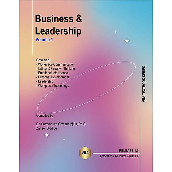 Business & Leadership: Vol 1, Zaheer Siddiqui, Sathyapriya Govindarajulu