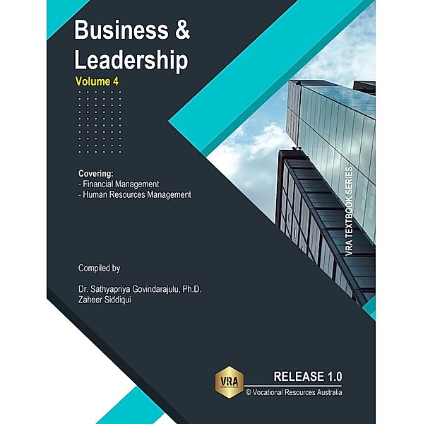 Business & Leadership: Vol 4, Zaheer Siddiqui, Sathyapriya Govindarajulu