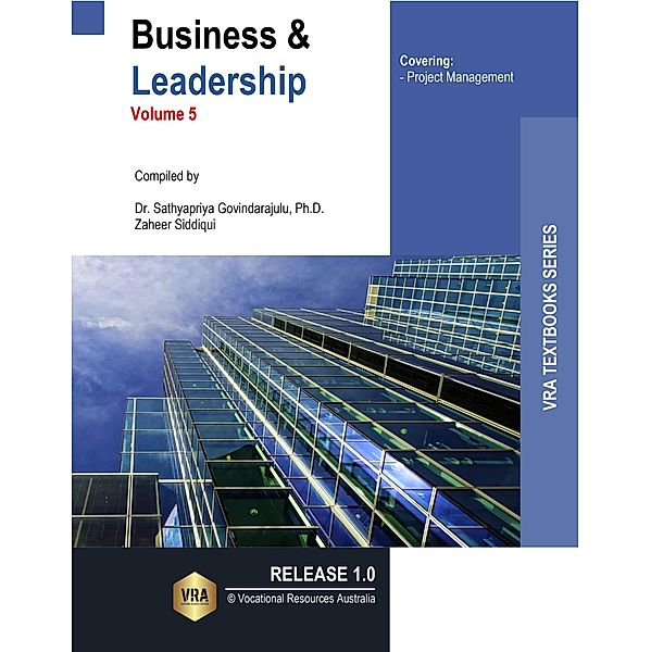Business & Leadership: Vol 5, Zaheer Siddiqui, Sathyapriya Govindarajulu