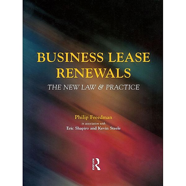 Business Lease Renewals, Eric Shapiro, Philip Freedman, Kevin Steele