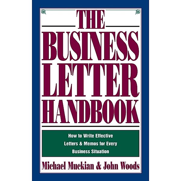 Business Letter Handbook, Michael Muckian