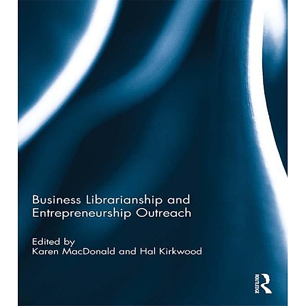 Business Librarianship and Entrepreneurship Outreach