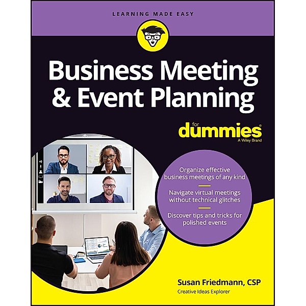 Business Meeting & Event Planning For Dummies, Susan Friedmann