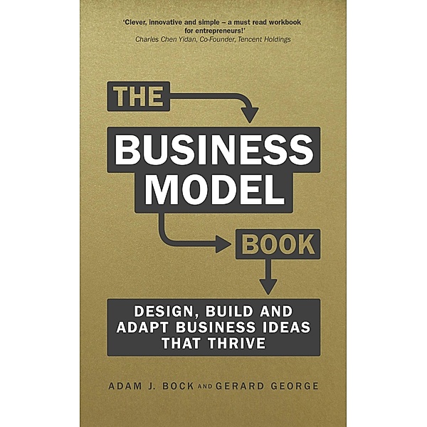 Business Model Book, The / Pearson Business, Adam J. Bock
