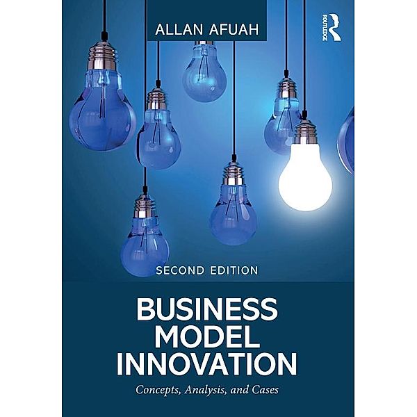 Business Model Innovation, Allan Afuah