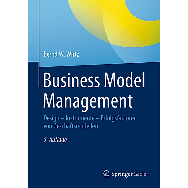 Business Model Management, Bernd W. Wirtz