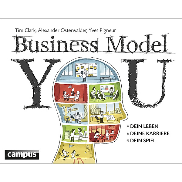 Business Model You, Tim Clark, Alexander Osterwalder, Yves Pigneur