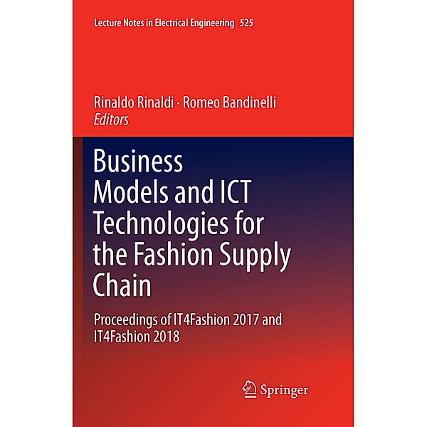 Business Models and ICT Technologies for the Fashion Supply Chain