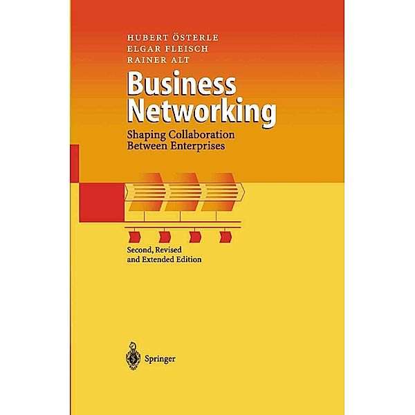 Business Networking, Hubert Österle, Elgar Fleisch, Rainer Alt