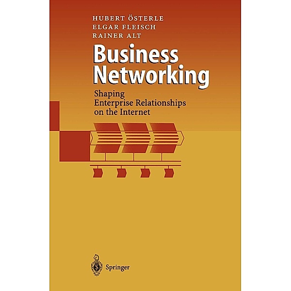 Business Networking, Hubert Österle, Elgar Fleisch, Rainer Alt