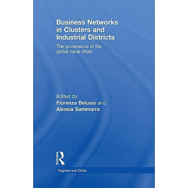 Business Networks in Clusters and Industrial Districts