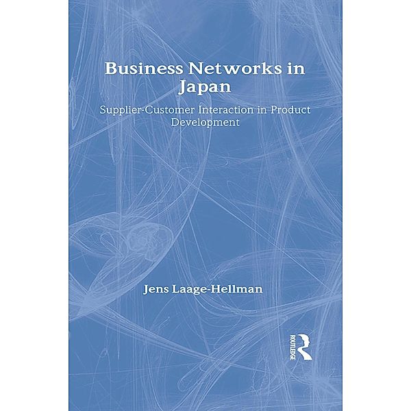 Business Networks in Japan, Jens Laage-Hellman