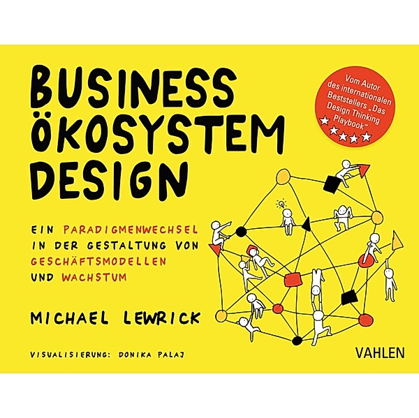 Business Ökosystem Design, Michael Lewrick