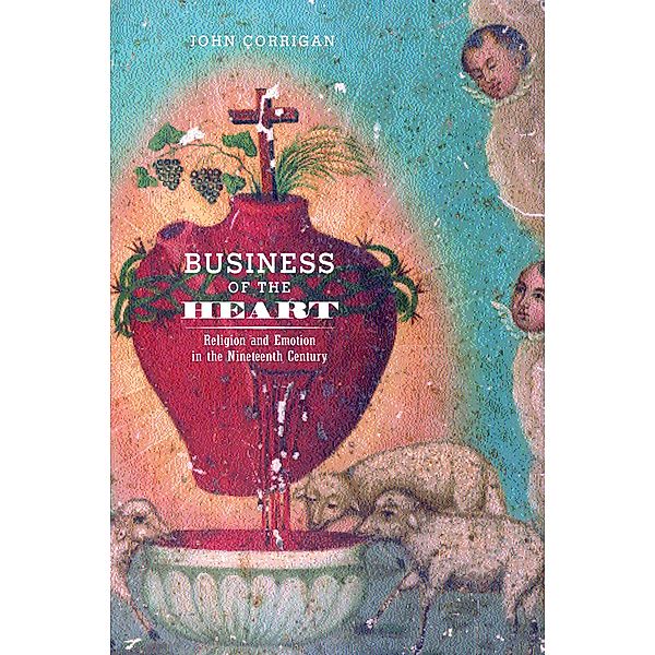 Business of the Heart, John Corrigan