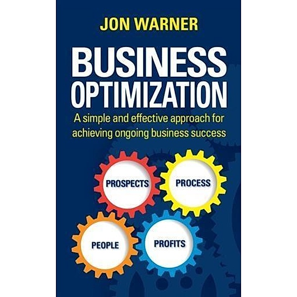 Business Optimization, Jon Warner