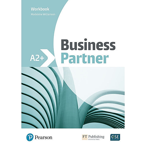 Business Partner A2+ Workbook, Madeleine Williamson