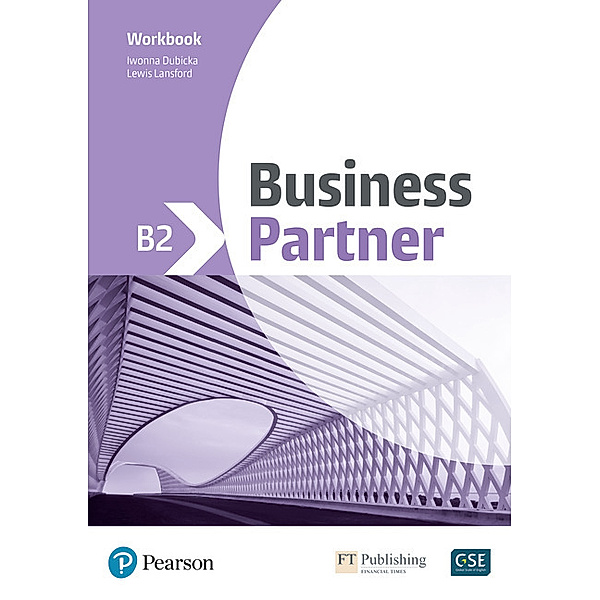 Business Partner B2 Workbook, John Rogers, Lewis Lansford, Iwona Dubicka