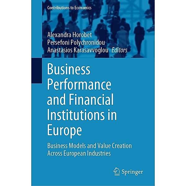Business Performance and Financial Institutions in Europe / Contributions to Economics