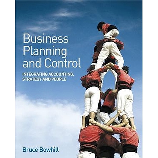 Business Planning and Control, Bruce Bowhill