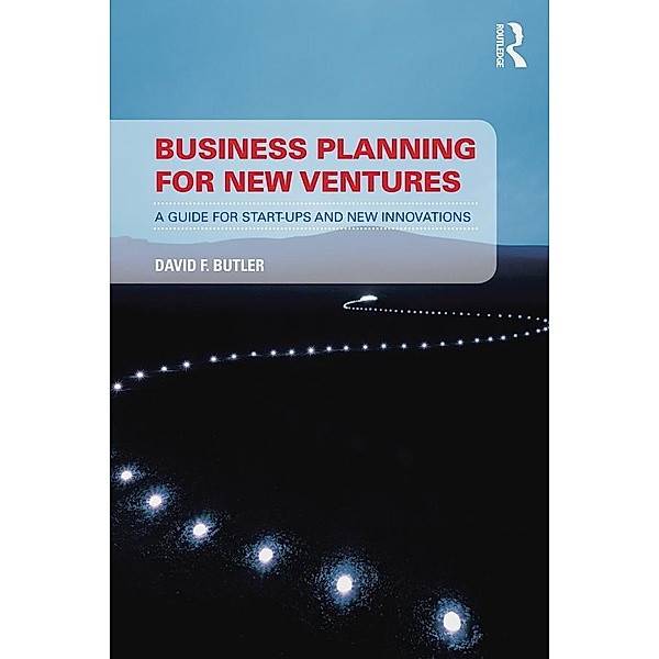 Business Planning for New Ventures, David Butler