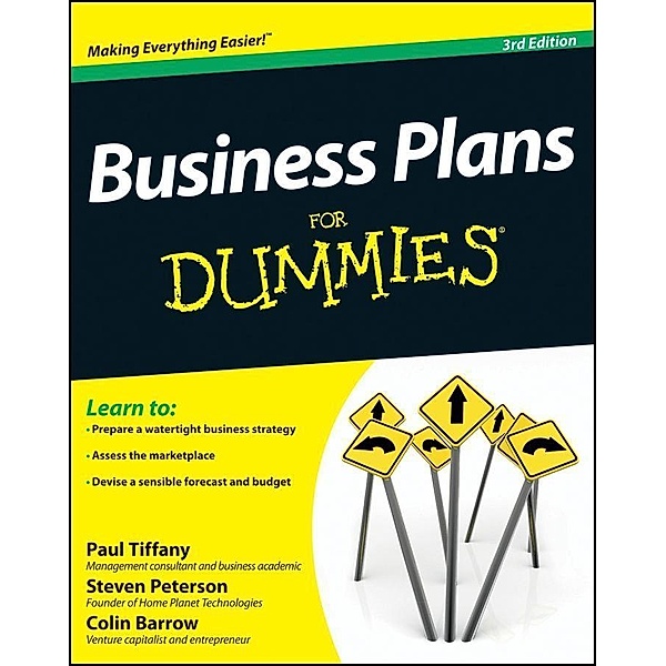Business Plans For Dummies, Paul Tiffany, Steven D. Peterson, Colin Barrow