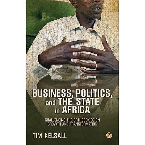 Business, Politics, and the State in Africa, Doctor Tim Kelsall