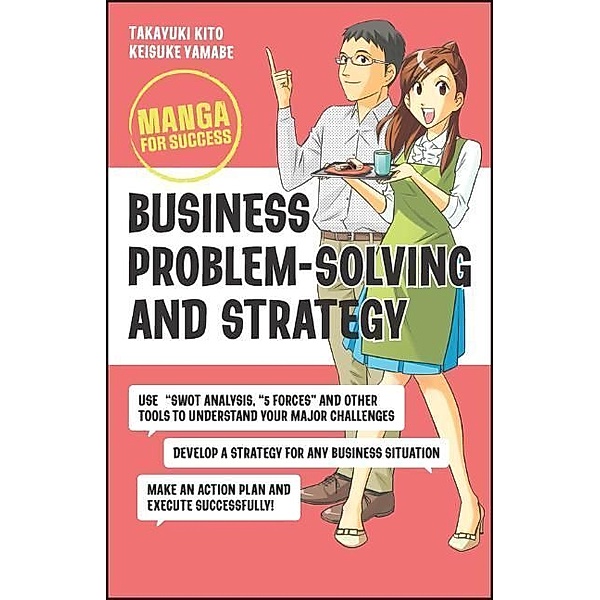 Business Problem-Solving and Strategy, Takayuki Kito, Keisuke Yamabe