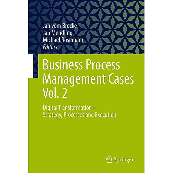 Business Process Management Cases Vol. 2
