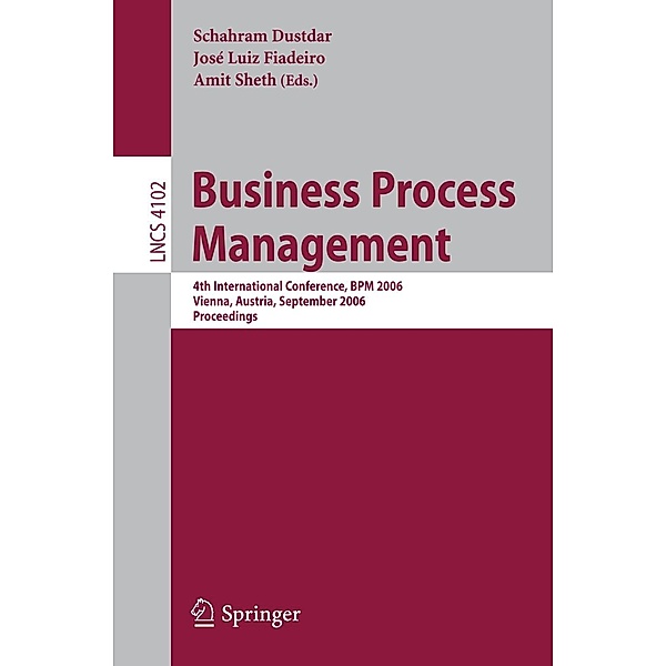 Business Process Management / Lecture Notes in Computer Science Bd.4102
