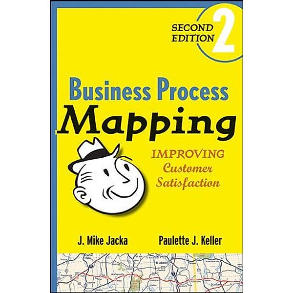 Business Process Mapping, J. Mike Jacka, Paulette J. Keller