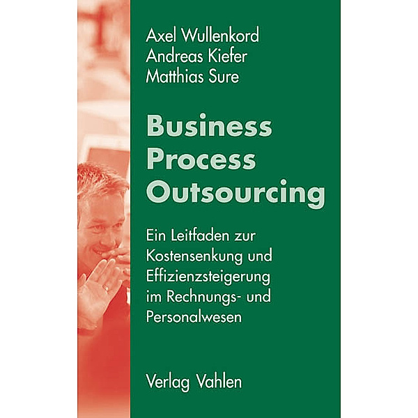 Business Process Outsourcing, Axel Wullenkord, Andreas Kiefer, Matthias Sure