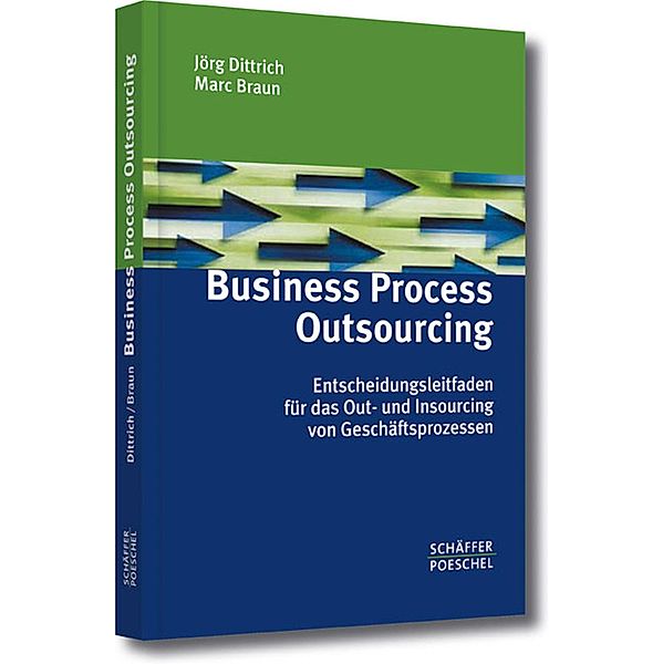 Business Process Outsourcing, Jörg Dittrich, Marc Braun