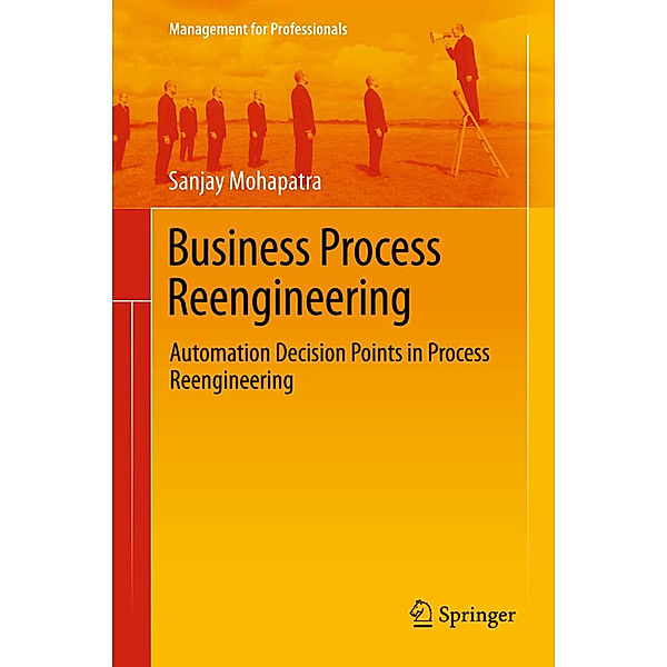 Business Process Reengineering, Sanjay Mohapatra