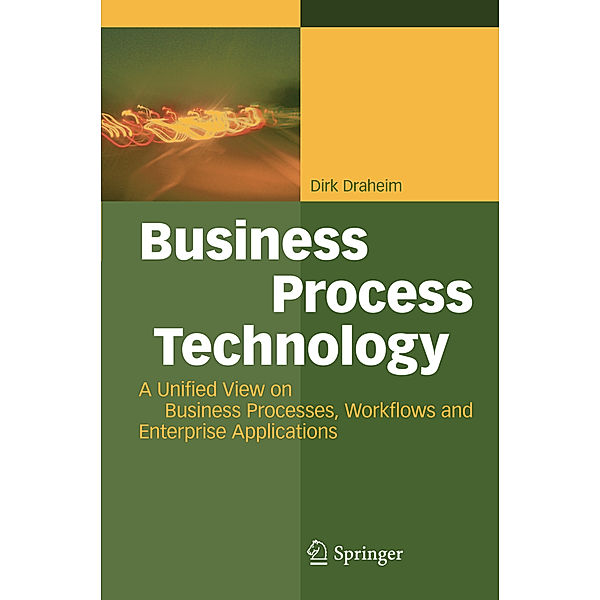 Business Process Technology, Dirk Draheim