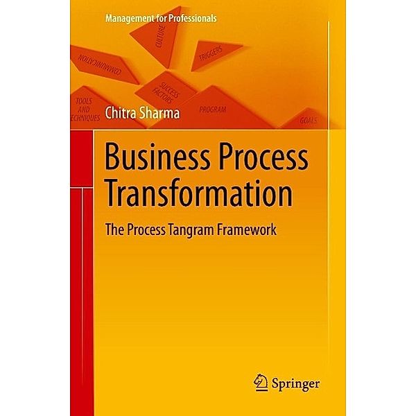 Business Process Transformation / Management for Professionals, Chitra Sharma