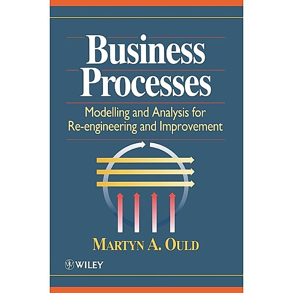 Business Processes, Martyn A. Ould