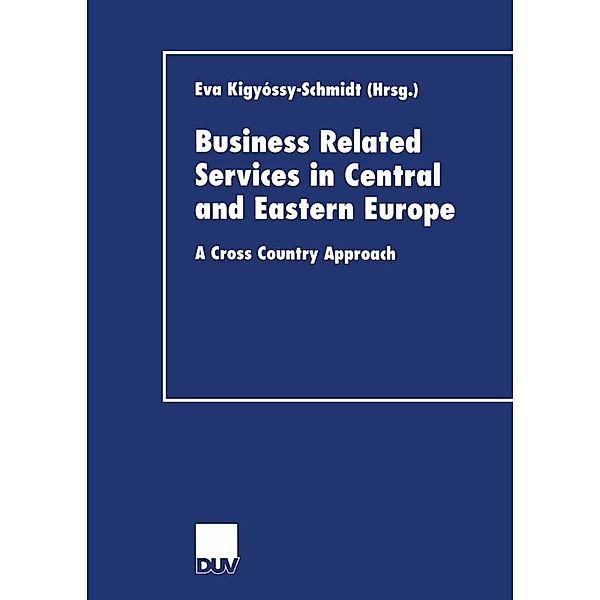 Business Related Services in Central and Eastern Europe / DUV Wirtschaftswissenschaft