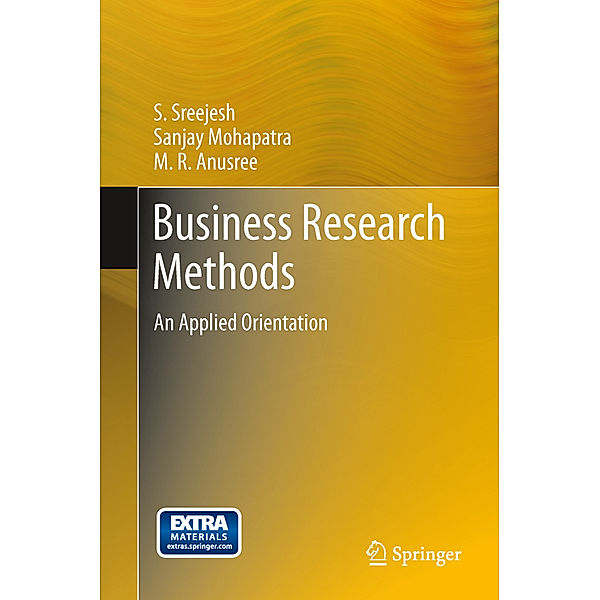 Business Research Methods, S Sreejesh, Sanjay Mohapatra, M  R Anusree