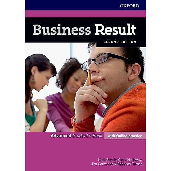 Business Result: Advanced: Student's Book with Online Practice, Kate Baade, Christopher Holloway, Jim Scrivens, Rebecca Turner