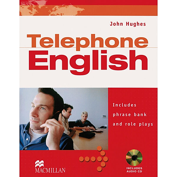 Business Skills / Telephone English, Student's Book w. Audio-CD, John Hughes