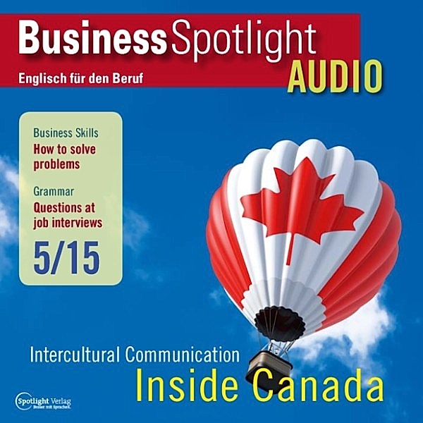 Business Spotlight Audio - Business-Englisch lernen Audio - Probleme lösen, Spotlight Verlag