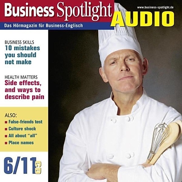 Business Spotlight Audio - Business-Englisch lernen Audio - 10 Regeln für bessere Kommunikation, Ken Taylor, Carola Scheunemann