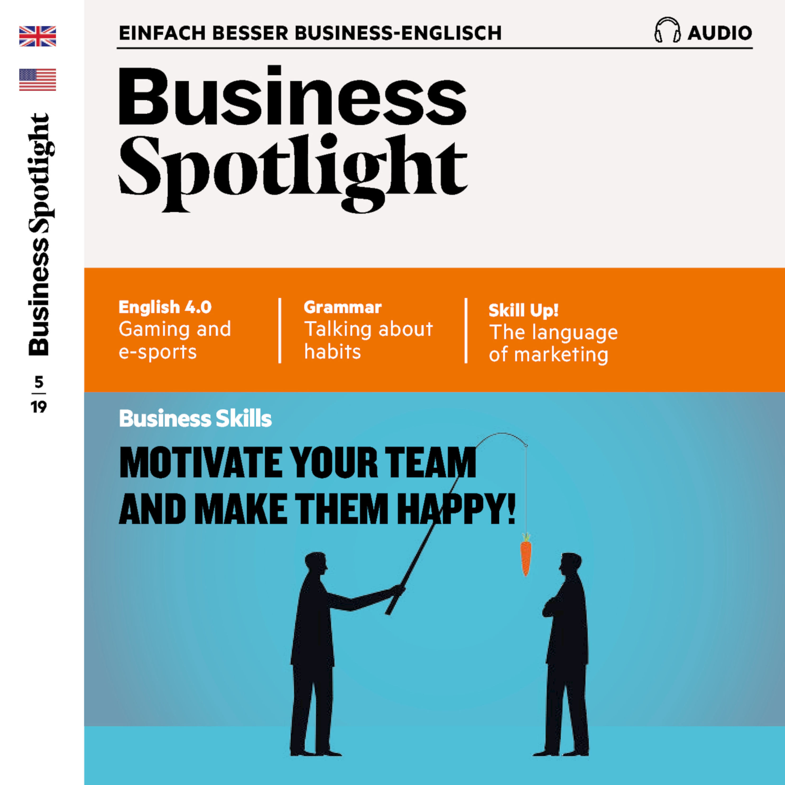 Business Spotlight Audio - Business-Englisch lernen Audio - Motivieren Sie  Ihr Team! Hörbuch Download