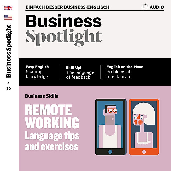 Business Spotlight Audio - Business-Englisch lernen Audio - Remote working, Ian McMaster