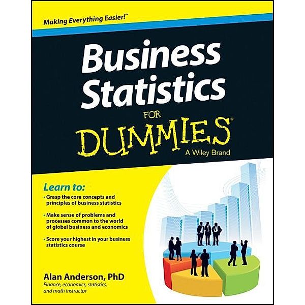Business Statistics For Dummies, Alan Anderson