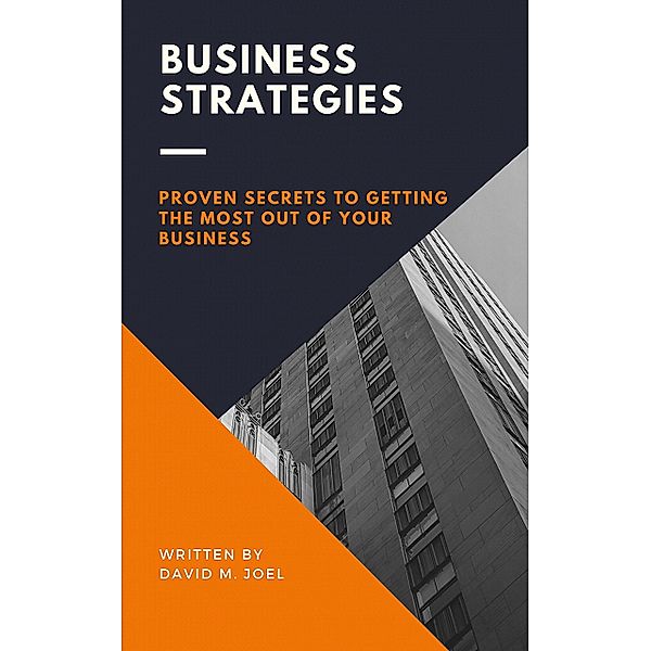 Business Strategies, David M. Joel